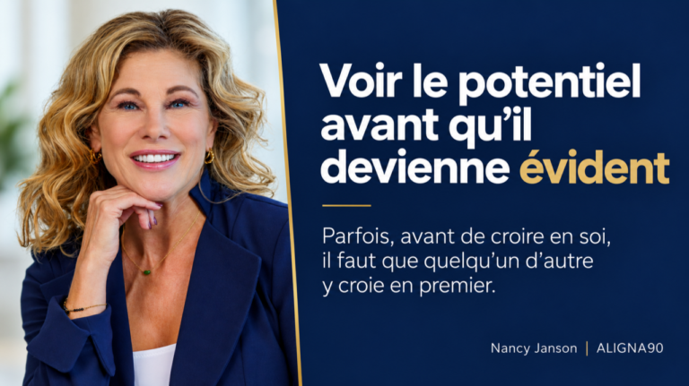 Voir le potentiel avant qu’il devienne évident